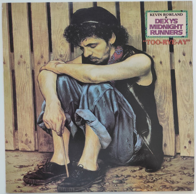 Dexys Midnight Runners – Too-Rye-Ay LP