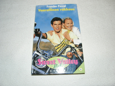Francine Pascal Sweet Valley High 6 Vaarallinen rakkaus