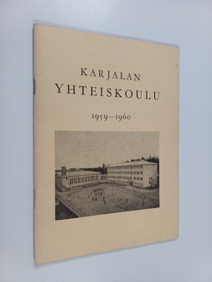 Karjalan yhteiskoulu 1959-1960 : Kertomus lukuvuodesta