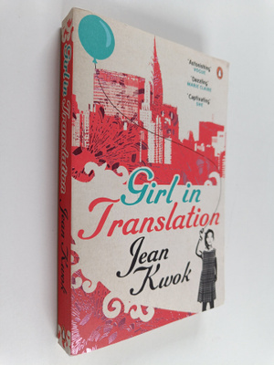 Jean Kwok : Girl in translation
