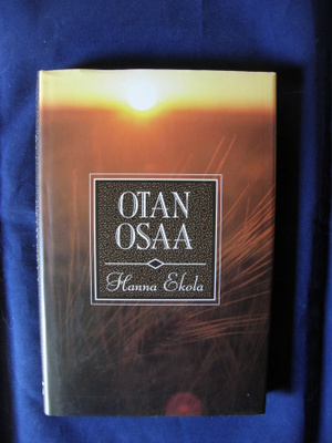 Ekola, Hanna : Otan osaa