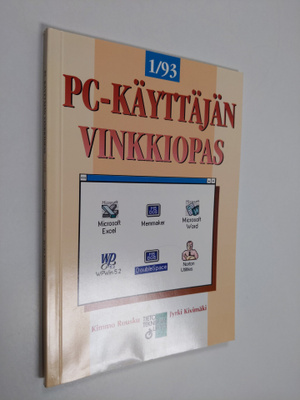 Kimmo Rousku : PC-käyttäjän vinkkiopas 1/1993