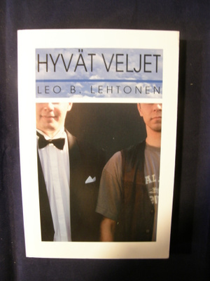 Lehtonen, Leo B. : Hyvät veljet