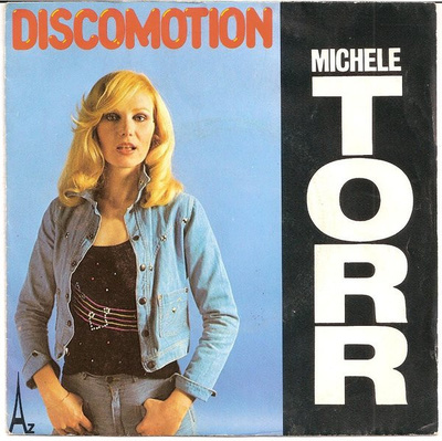 7” SINGLE Michele Torr - Discomotion