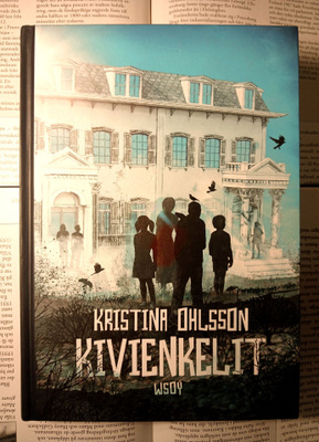 Kristina Ohlsson - Kivienkelit (sid.)