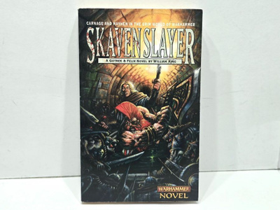 Skavenslayer - A Gotrek & Felix Novel