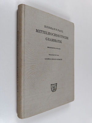 Hermann Paul : Mittelhochdeutsche Grammatik