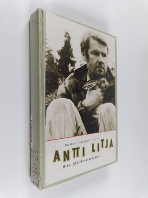Antti Litja : Antti Litja : mies, joka oppi sanomaan ei
