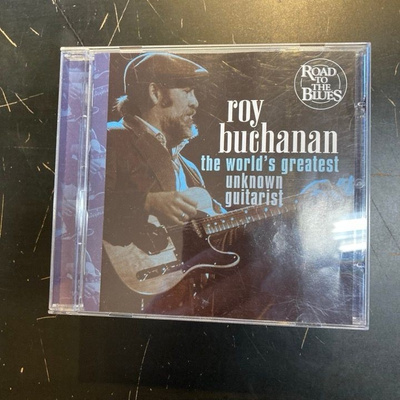 Roy Buchanan - The World's Greatest Unknown Guitarist CD