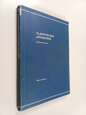 Tapani Lehtonen : Tilastotieteen jatkokurssi : luentomoni...