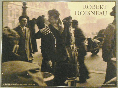 ROBERT DOISNEAU; Le Baiser de L'hotel de Ville 1950. NOUTO!