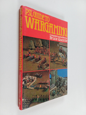 Bruce Quarrie : PSL Guide to Wargaming