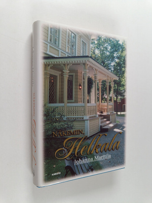 Johanna Marttila : Näkemiin, Helkala