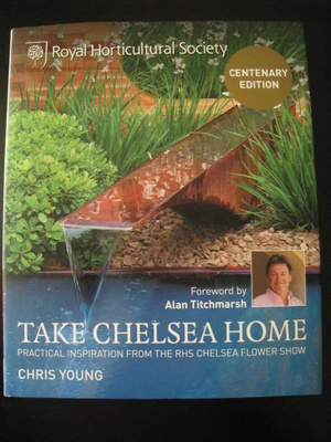 Puutarhakirja Take Chelsea Home – Centenary Edition