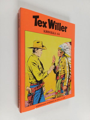 Gianluigi Bonelli : Tex Willer Kronikka 44 : Nogalesista ...