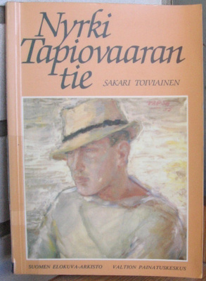 Sakari Toiviainen: Nyrki Tapiovaaran tie. 165 s.