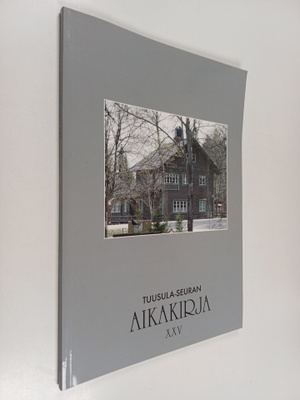 Tuusula-Seuran aikakirja 25