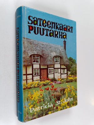 Patricia M. St. John : Sateenkaaripuutarha