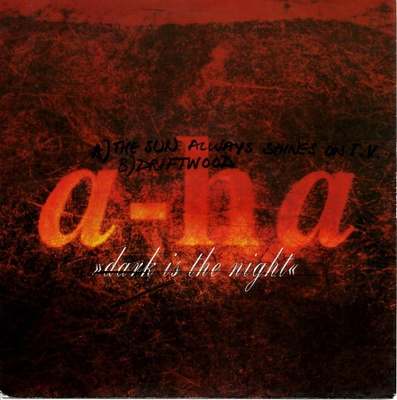 A-HA: Dark Is The Night / Angel In The Snow  7" kannet