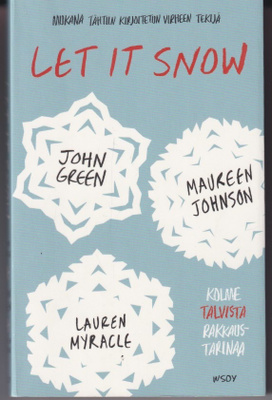 John Green: Let it snow