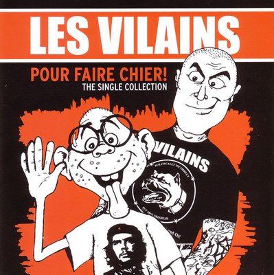 Les Vilains – Pour Faire Chier! (The Singles Collection) CD