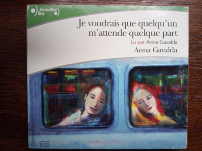 Je voudrais que quelqu'un m'attende quelque part (äänikirja)