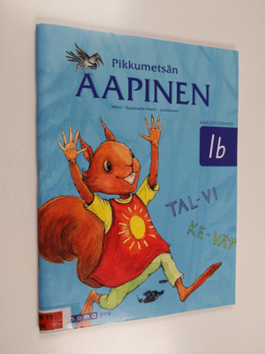 Pikkumetsän aapinen Harjoitusvihko 1b - Aapinen