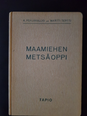 Maamiehen metsäoppi