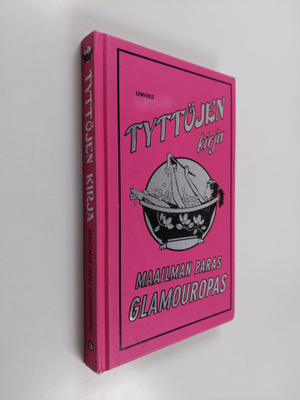 Sally Jeffrie : Tyttöjen kirja : maailman paras glamouropas