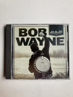BOB WAYNE: Hits The Hits, CD