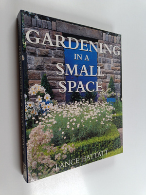 Lance Hattatt : Gardening in a small space