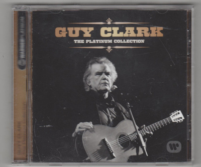 GUY CLARK »THE PLATINUM COLLECTION» [CD]