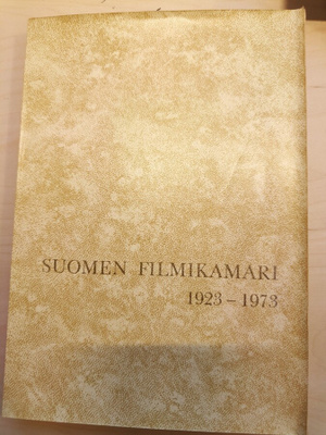 Kari Uusitalo: Suomen Filmikamari 1923-1973