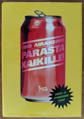 Timo Airaksinen: Parasta kaikille
