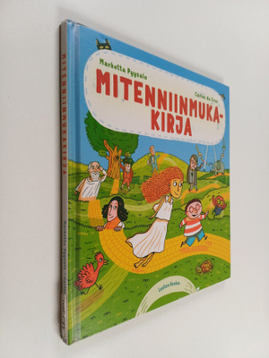 Marketta Pyysalo : Mitenniinmukakirja