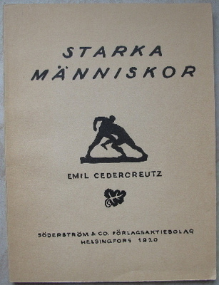 Emil Cedercreutz : Starka människor , 1920