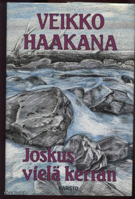 Veikko Haakana: Joskus vielä kerran sid.kp 1.p 1992