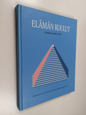 Jaakko (toim.) Okker : Elämän koulut