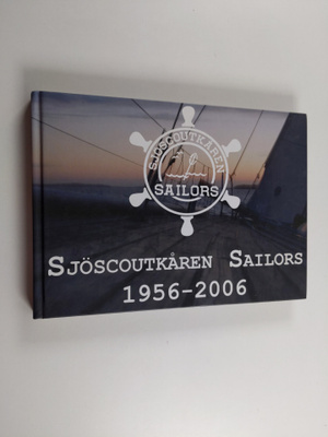 Sjöscoutkåren Sailors 1956-2006