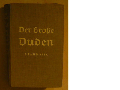Dr. Otto Basler Der  Duden  Grammatik der deutschen Sprache