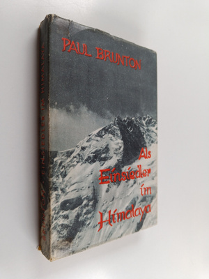 Paul Brunton : Als Einsiedler im Himalaya : ein Tagebuch