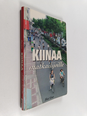 Hai Guo : Kiinaa matkailijoille