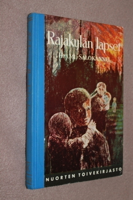 Helmi Salokannel - Rajakylän lapset NTK 1961