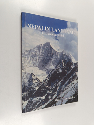 Matti Munnukka : Nepalin Langtang - katoava paratiisi : l...
