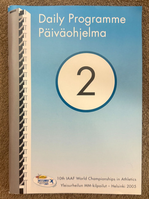 YLEISURHEILUN MM 2005 PÄIVÄOHJELMA 2 - 7.8.2005