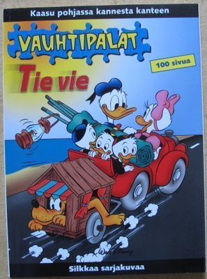 Vauhtipalat : Tie vie . lukematon