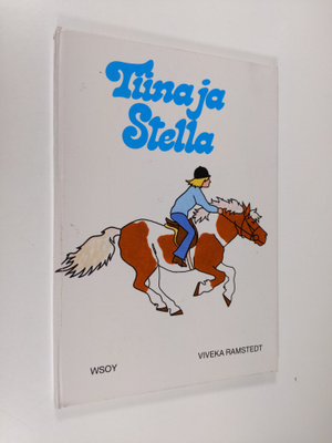 Viveka Ramstedt : Tiina ja Stella