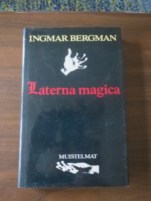 Ingmar Bergman: Laterna Magica