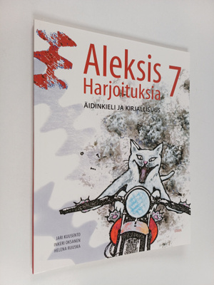 Aleksis; äidinkieli ja kirjallisuus, 7 : Harjoituksia