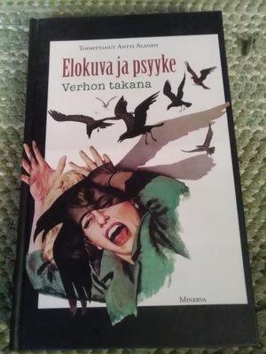 Asko Alanen (toim.): Elokuva ja psyyke -verhon takana-